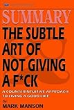 The Subtle Art Of Not Giving A F*ck: A Counterintuitive Approach To Li - Foto 7