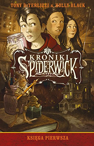 Kroniki Spiderwick Ksiega pierwsza