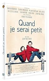 Quand Je Serai Petit