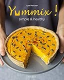 Yummix simple et healthy (Cuisine) (French Edition) by