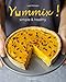 Yummix simple et healthy (Cuisine) (French Edition) by