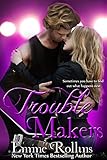 Trouble Makers (New Adult Rock Star Romance): Tyler and Katie's Story
