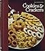 Cookies & Crackers: The Good Cook Techniques & Recipes Series by