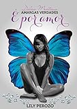 Dulces Mentiras, Amargas Verdades: É POR AMOR (Dulces Mentiras Amargas Verdades nº 4) (Spanish Edition)
