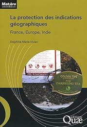 La  protection des indications géographiques