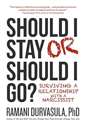 Should I Stay Or Should I Go Surviving A Relationship With A Narcissist English Edition Ebook Durvasula Ramani Amazon Nl Kindle Store