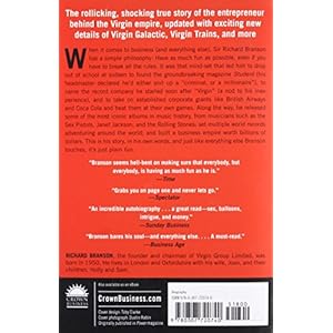 Losing My Virginity: How I Survived, Had Fun, and Made a Fortune Doing Business My Way