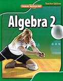 Glencoe Algebra 2, Teacher Edition