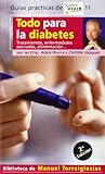 Todo para la diabetes (Guias Practicas De Saber Vivir) by Cotilde Vasquez