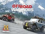 Alaska Off-Road Warriors Season 1