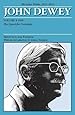 The Later Works of John Dewey, Volume 4, 1925 - 1953: 1929: The Quest for Certainty (Collected Works of John Dewey)