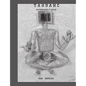 Taudanc: Autodefensa Y Salud (Spanish Edition)