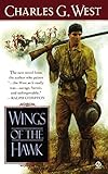 Wings of the Hawk by Charles G. West