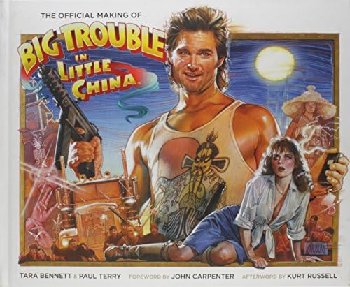 The Official Making of Big Trouble in Little China Hardcover – 27 Dec. 2016