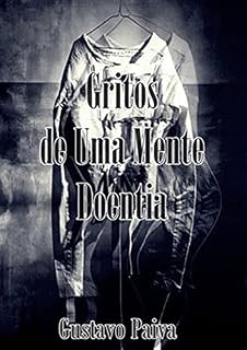 Livro Gritos de Uma Mente Doentia