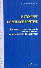 Le  concept de science positive