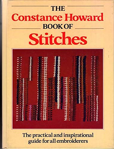 Constance Howard's Book of Stitches by Constance Howard