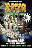 Bacca and the Skeleton King: An Unofficial Minecrafter?s Adventure (Unofficial Minecrafters Bacca Novel)