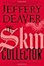 The Skin Collector (Lincoln Rhyme)