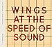Wings at the Speed of Sound