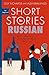 Short Stories in Russian for Beginners (Teach Yourself Short Stories for Beginners-multiple Language by Olly Richards