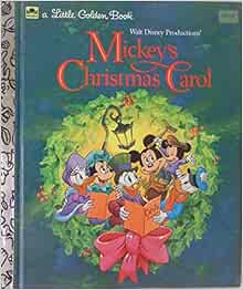 Walt Disney Productions' Mickey's Christmas carol (A Little golden book