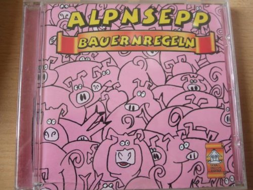 Alpnsepp - Bauernregeln - Zortam Music