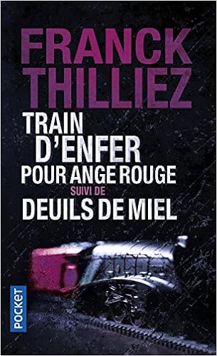 train-d-enfer-pour-ange-rouge-deuils-de-miel