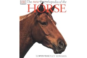 The New Encyclopedia of The Horse