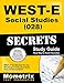 WEST-E Social Studies (028) Secrets Study Guide: WEST-E Test Review for the Washington Educator Skills Tests-Endorsements (Secrets (Mometrix))