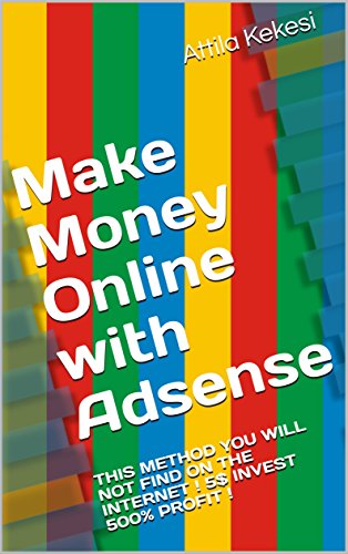 Amazon Com Make Money Online With Adsense This Method You Will Not - make money online with adsense this method you will not find on the internet