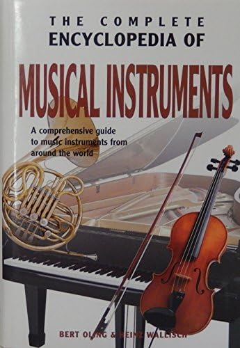 Musical Instruments of the World: An Illustrated Encyclopedia with