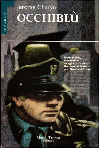 Jerome Charyn - Occhiblù (1997)