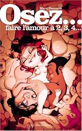 Osez faire l'amour à 2, 3, 4