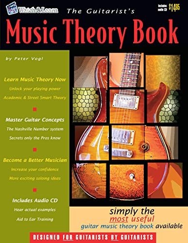 The Guitarist's Music Theory Book - The Most Useful Guitar Music Theory Book