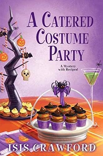 A Catered Costume Party (Mystery With Recipes)