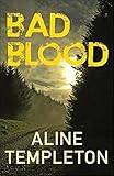 Bad Blood (The DI Marjory Fleming Series)