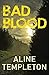Bad Blood (The DI Marjory Fleming Series)