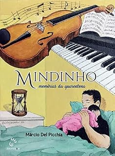 Livro Mindinho: Memórias da quarentena