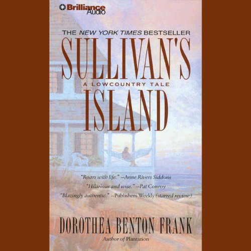 Sullivan's Island: A Lowcountry Tale Sullivan's Island: A Lowcountry Tale