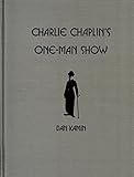 Charlie Chaplin's One-Man Show by 