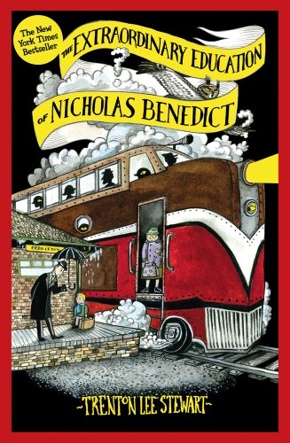 The Extraordinary Education of Nicholas Benedict (The Mysterious Benedict Society)