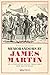 Memorandoms by James Martin: An Astonishing Escape from Early New South Wales by 