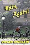 Rain, Again! (Seattle Rain) (Volume 2)