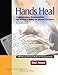 Hands Heal: Communication, Documentation, and Insurance Billing for Manual Therapists