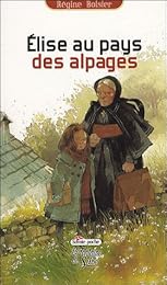 Élise au pays des alpages