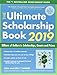 The Ultimate Scholarship Book 2019: Billions of Dollars in Scholarships, Grants and Prizes