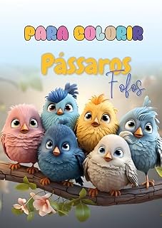 Livro Pássaros Fofos: Para colorir