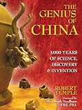 The Genius of China: 3,000 Years of Science, Discovery, and Invention cover