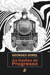 Livro As Ilusões do Progresso